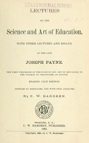 Cover of: Lectures on the science and art of education.: With other lectures and essays.