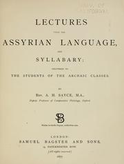 Cover of: Lectures upon the Assyrian language, and syllabary
