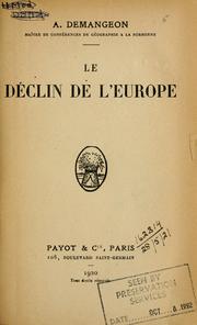 Cover of: Le déclin de l'Europe. by Demangeon, Albert