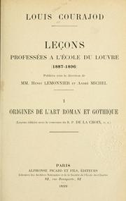 Cover of: Leçons professées à l'École du Louvre (1887-1896) pub. sous la direction de mm. Henry Lemonnier et André Michel