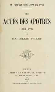 Cover of: Actes des apôtres, (1789-1791): un journal royaliste en 1789.
