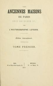 Cover of: anciennes maisons de Paris sous Napoléon III.