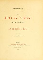 Cover of: arts en Toscane sous Napoléon.: La princesse Élisa. Ouvrage orné de 11 gravures.
