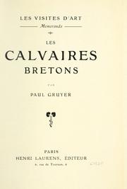 Cover of: Les calvaires bretons. by Paul Gruyer