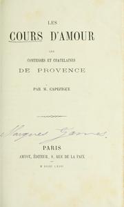 Cover of: cours d'amour: les comtesses et chãtelaines de Provence