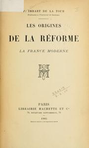 Cover of: Les origines de la réforme ... by Pierre Imbart de La Tour