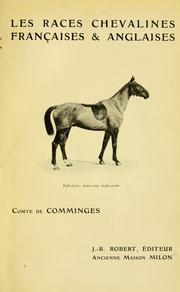 Cover of: Les races chevalines française et anglaises by Comminges, Aimery de comte de