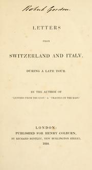Cover of: Letters from Switzerland and Italy, during a late tour
