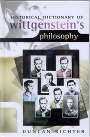 Cover of: Historical Dictionary of Wittgenstein's Philosophy (Historical Dictionaries of Religions, Philosophies, and Movements) by Duncan Richter