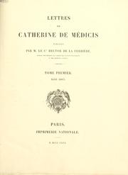 Cover of Lettres de Catherine de Médicis, publiées par Hector de La Ferrière
