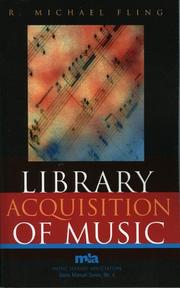 Cover of: Library Acquisition of Music by R. Michael Fling