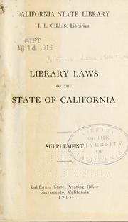 Cover of: Library laws of the state of California.: Supplement. 1915.