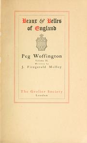 Cover of: life and adventures of Peg Woffington | Molloy, J. Fitzgerald