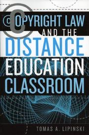 Cover of: Copyright Law and the Distance Education Classroom (Working Within the Information Infrastructure)