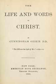 Cover of: life and words of Christ
