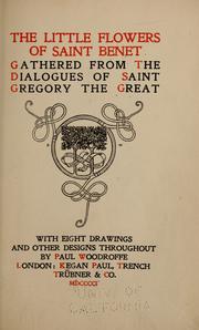 Cover of: The little flowers of Saint Benet by Pope Gregory I