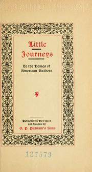 Cover of: Little journeys to the homes of American authors.