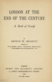 Cover of: London at the end of the century: a book of gossip