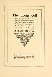 Cover of: long roll: being a journal of the Civil War, as set down during the years 1861-1863