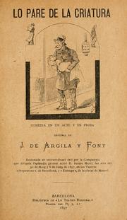 Cover of: Lo pare de la criatura by Joseph de Argila y Font, Joseph de Argila y Font