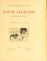 Cover of: Louis Legrand, peintre et graveur.