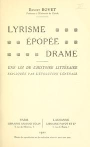 Cover of: Lyrisme, épopée, drame: une loi de l'histoire littéraire expliquée par l'évolution générale.