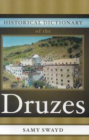 Cover of: Historical dictionary of the Druzes by Samy S. Swayd