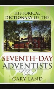 Cover of: Historical Dictionary of the Seventh-Day Adventists (Historical Dictionaries of Religions, Philosophies and Movements)