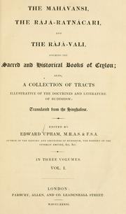 Cover of: The Mahávansi: the Rájá-ratnácari, and the Rájávali