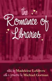 Cover of: The romance of libraries