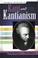 Cover of: Historical dictionary of Kant and Kantianism