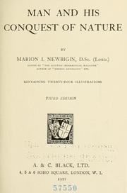 Cover of: Man and his conquest of nature | Marion I. Newbigin