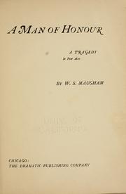 A man of honour by William Somerset Maugham