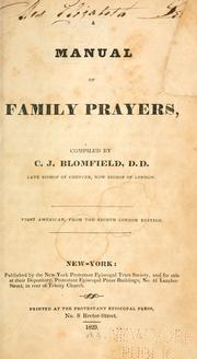 A manual of family prayers by Charles James Blomfield