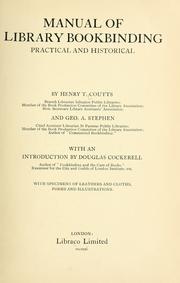 Cover of: Manual of library bookbinding practical and historical by Henry Thomas Coutts