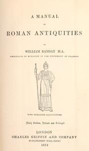 Cover of: A manual of Roman antiquities by Ramsay, William