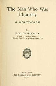 Cover of: The man who was Thursday; a nightmare. by Gilbert Keith Chesterton