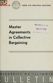 Cover of: Master agreements in collective bargaining by William Ellison Chalmers