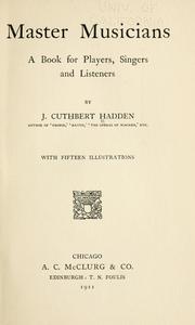 Cover of: Master musicians by J. Cuthbert Hadden