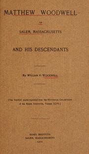 Cover of: Matthew Woodwell, of Salem, Mass.: and his descendants.