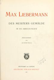 Cover of: Max Liebermann: des Meisters Gemälde. by Gustav Pauli