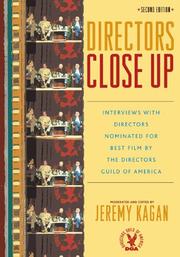 Cover of: Directors close up by Jeremy Kagan