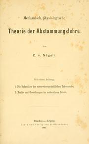 Cover of: Mechanisch-physiologische Theorie der Abstammungslehre. by Carl Wilhelm von Nägeli