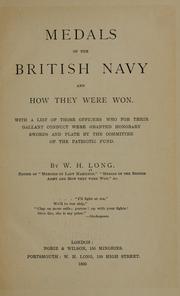 Cover of: Medals of the British navy and how they were won by William H. Long