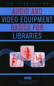 Audio and video equipment basics for libraries by Jim Farrington