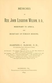 Cover of: Memoirs of Rev. John Leighton Wilson by Hampden C. DuBose