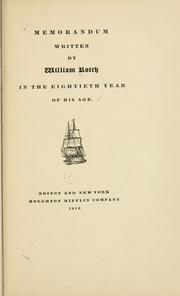Cover of: Memorandum written by William Rotch in the eightieth year of his age. by William 1734-1828 Rotch