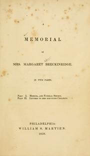 Cover of: A Memorial of Mrs. Margaret Breckinridge.