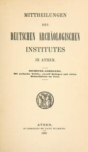 Cover of: Mitteilungen des Deutschen Archäologischen Instituts, Athenische Abteilung. 6, 1881 by Deutsches Archäologisches Institut, Athenische Abteilung