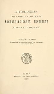 Cover of: Mitteilungen des Deutschen Archäologischen Instituts, Athenische Abteilung. 14, 1889 by Deutsches Archäologisches Institut, Athenische Abteilung
